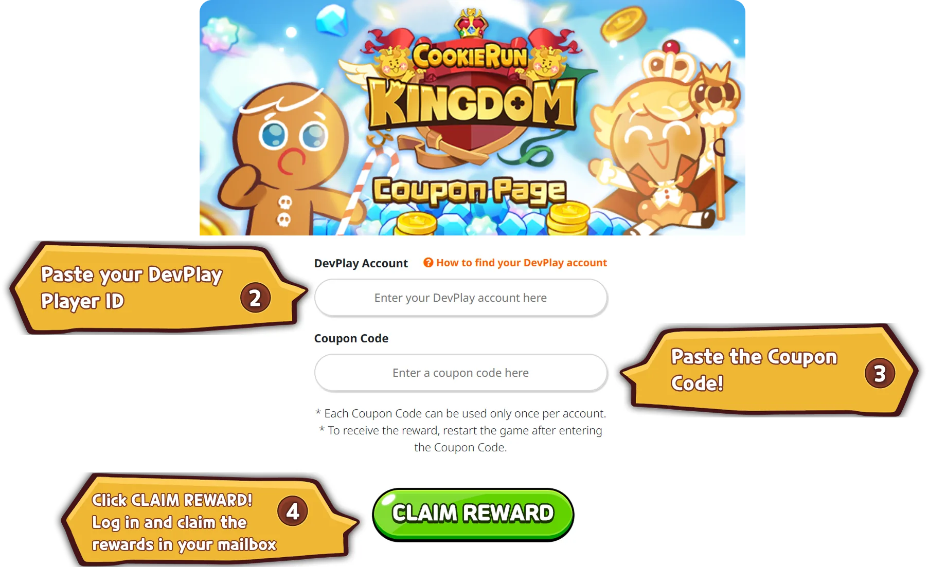 Submit the coupon code and claim the reward from the Cookie Run Kingdom mailbox.